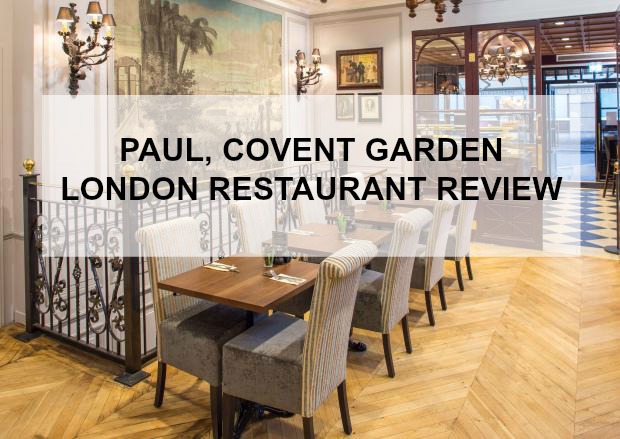 Paul Covent Garden A Truly French Experience A London Restaurant Review